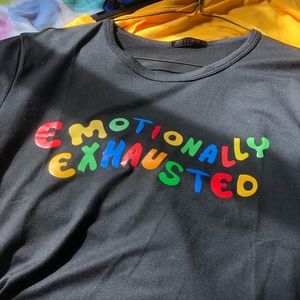 emotionally exhausted tee